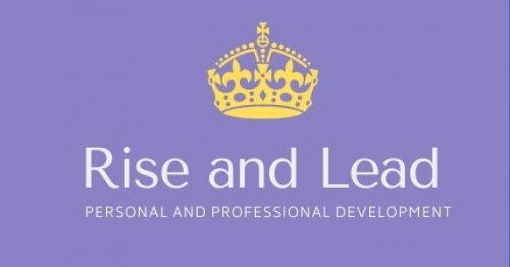 Rise and Lead: Personal and Professional Development